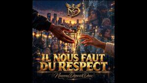 Il nous faut du respect